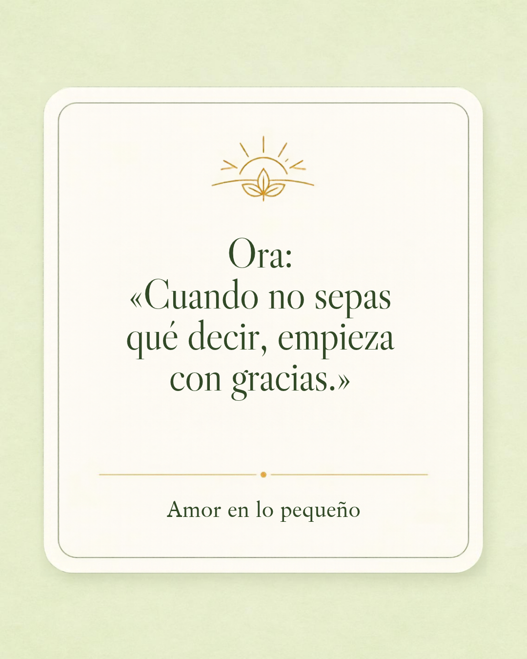 Tarjeta con una frase de esperanza sobre no soltar a Dios